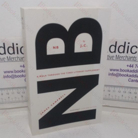 Picture of NB by J C: A Walk Through the Times Literary Supplement