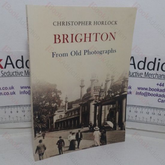 Picture of Brighton from Old Photographs