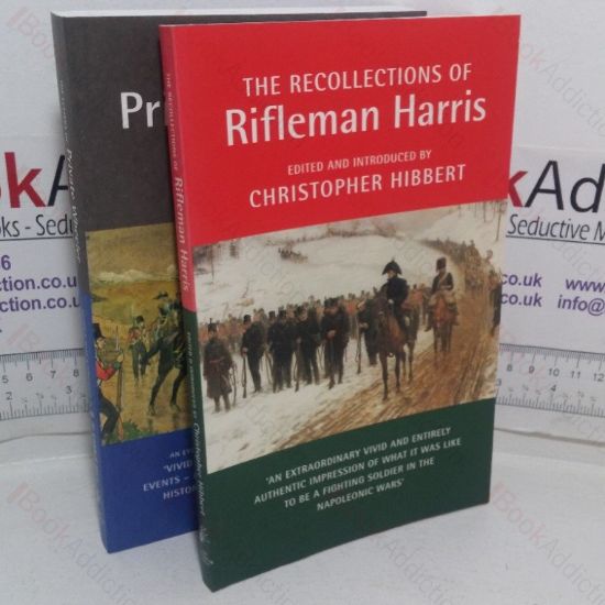 Picture of The Recollections of Rifleman Harris; The Private Letters of Private Wheeler, 1809-1828 (Two volumes)