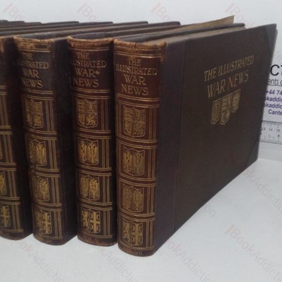 Picture of Illustrated War News, Being a Pictorial Record of the Great War (Parts 1- 96, August 1914 to June 1916) (8 Volumes)