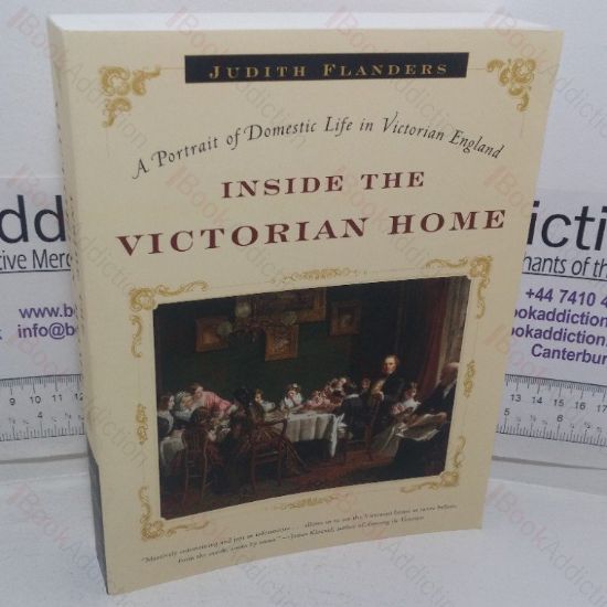 Picture of Inside the Victorian Home: A Portrait of Domestic Life in Victorian England