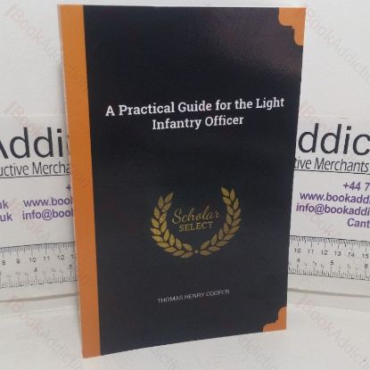Picture of A Practical Guide for the Light Infantry Officer