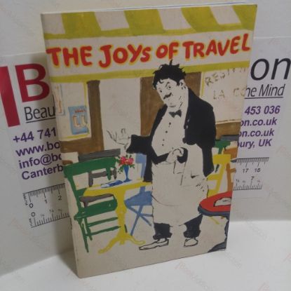 Picture of The Joys of Travel, Or How the Midland Bank Helps Innocents Abroad