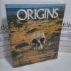 Picture of Origins : What New Discoveries Reveal About the Emergence of Our Species and Its Possible Future