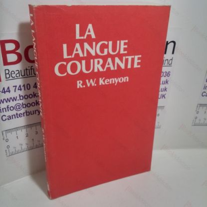 Picture of La Langue Courante : A Simple Introduction to Modern French for Adults