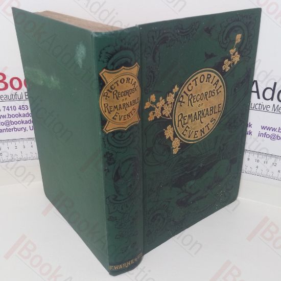 Picture of Pictorial Records of Remarkable Events in the History of the World