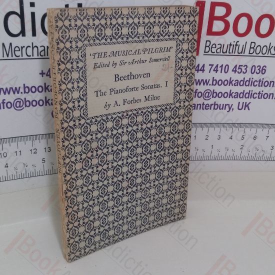 Picture of Beethoven The Pianoforte Sonatas I (The Musical Pilgrim series)