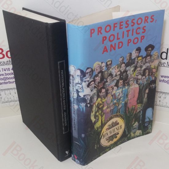 Picture of Professors, Politics and Pop (The Haymarket series)