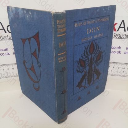 Picture of Don: A Comedy in Three Acts (Signed)