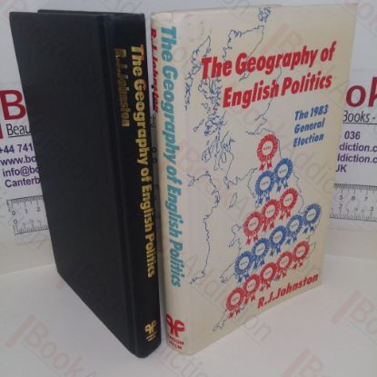 Picture of The Geography of English Politics: The 1983 General Election