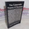 Picture of The Cybernetic Theory of Decision: New Dimensions of Political Analysis