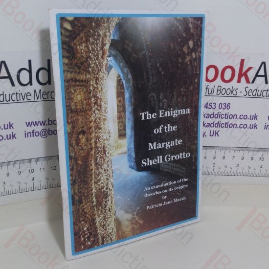 Picture of The Enigma of the Margate Shell Grotto: An Examination of the Theories on its Origins