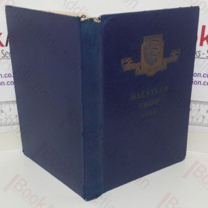 Picture of Catalogue: Horses, Cattle, Sheep, Goats, Poultry, Produce, Trade Stallholders and Flower Show, 86th Annual Show, Halstead 8th and 9th June 1955 (Essex Agricultural Society)