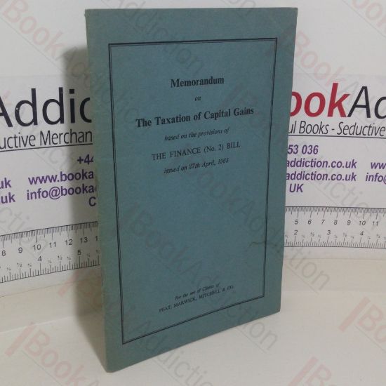 Picture of Memorandum on The Taxation of Capital Gains Based on the Provisions of The Finance (No. 2) Bill Issued on 27th April, 1965