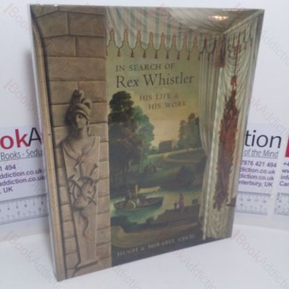 Picture of In Search of Rex Whistler: His Life and His Work