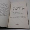 Picture of Imperial Tragedy: From Constantine's Empire to the Destruction of Roman Italy, AD 363-568 (The Profile History of the Ancient World)