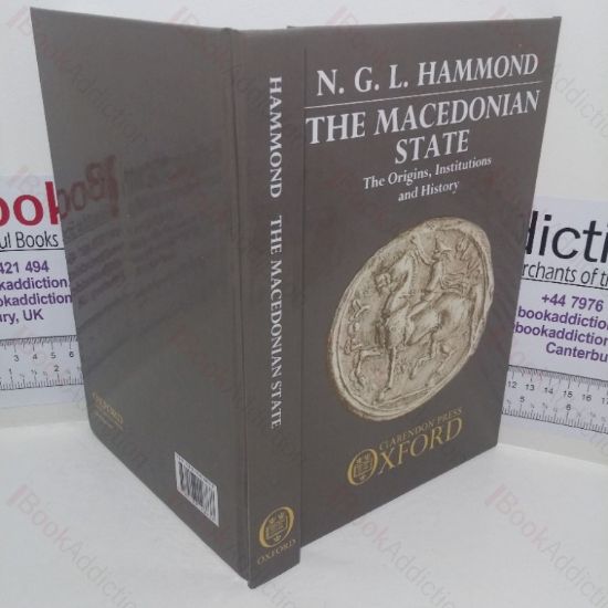 Picture of The Macedonian State: The Origins, Institutions, and History