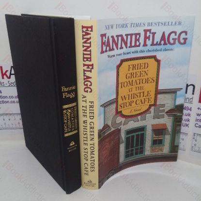 Picture of Fried Green Tomatoes at the Whistle Stop Cafe: A Novel