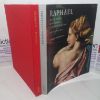 Picture of Raphael: His Life & Work in the Splendors of the Italian Renaissance (Monographs of the Armand Hammer Center for Leonardo Studies at UCLA)