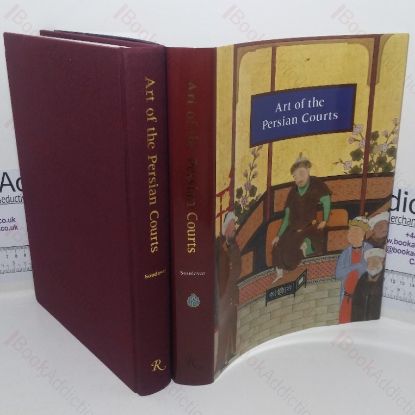 Picture of Art of the Persian Courts: Selections from the Art and History Trust Collection