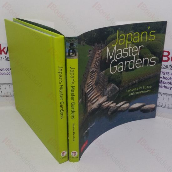 Picture of Japan's Master Gardens: Lessons in Space and Environment