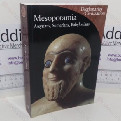 Picture of Mesopotamia (Dictionaries of Civilization series)