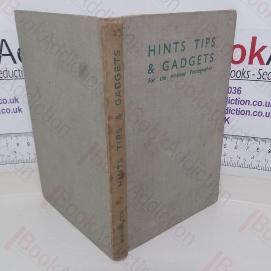 Picture of Hints, Tips and Gadgets for the Amateur Photographer