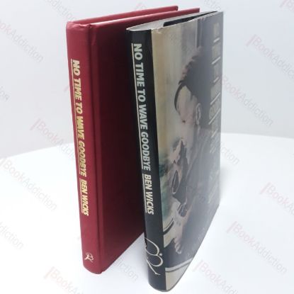 Picture of No Time To Wave Goodbye : True Stories of Britain's Evacuees