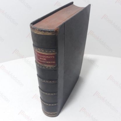 Picture of Handyman's Book, of Tools, Materials and Processes Employed in Woodworking