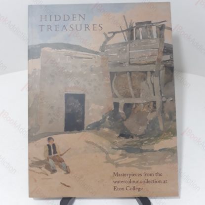 Picture of Hidden Treasures : Masterpieces from the Watercolour Collection at Eton College.
