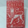 Picture of Windsor Castle: The Official Guide