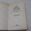 Picture of The Serial Killers: Study in the Psychology of Violence