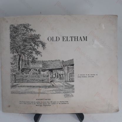 Picture of Old Eltham - A Selection of Sketches by Llwyd Roberts, 1875-1940