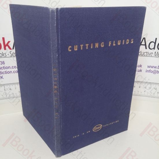 Picture of Cutting Fluids: An Esso Publication