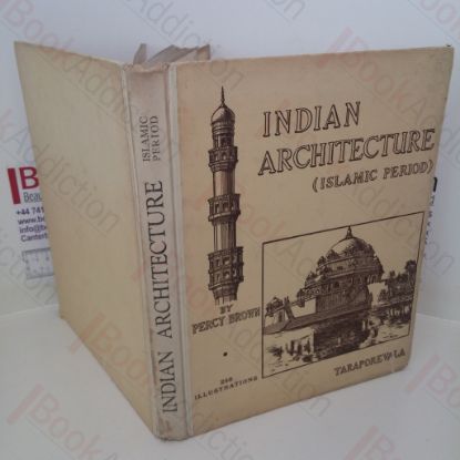 Picture of Indian Architecture: The Islamic Period