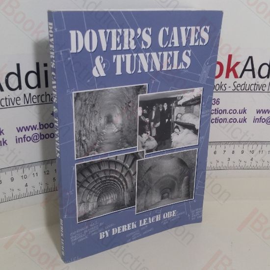 Picture of Dover's Caves and Tunnels: Part of Our Rich Heritage