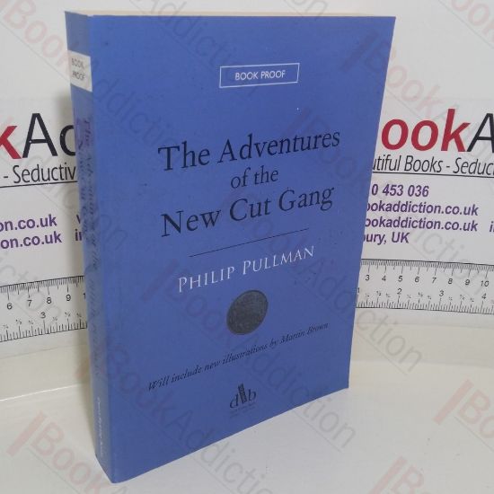 Picture of The Adventures of the New Cut Gang (Publisher's Proof)