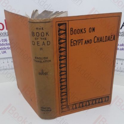 Picture of Books On Egypt and Chaldaea: The Book of The Dead (Vol. II, Chapters XV-CXXXV)