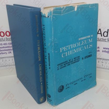 Picture of Introduction to Petroleum Chemicals: Based on Lectures Given at the Manchester College of Science and Technology