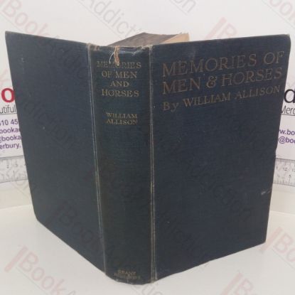 Picture of Memories of Men and Horses