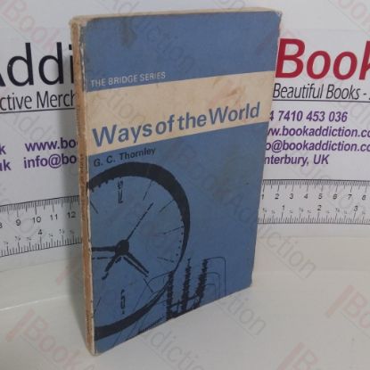 Picture of Ways of the World (The Bridge series)