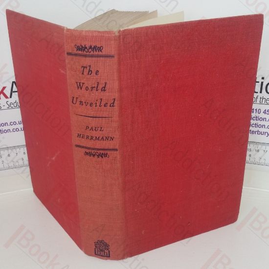 Picture of The World Unveiled: The Story of Exploration from Columbus to Livingstone