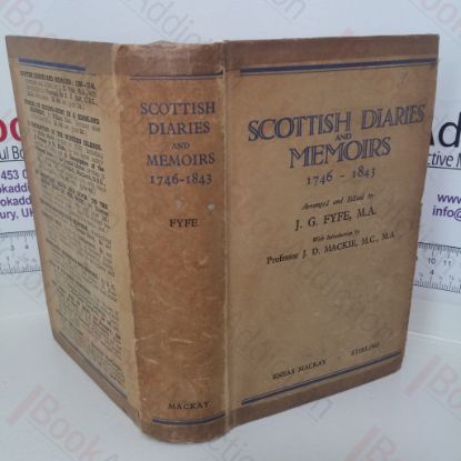Picture of Scottish Diaries and Memoirs, 1746-1843