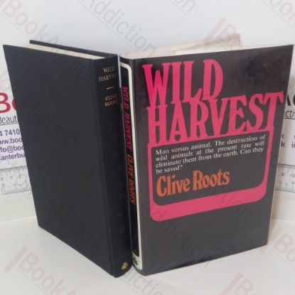 Picture of Wild Harvest: A Look at Man's Association with Wild Animals