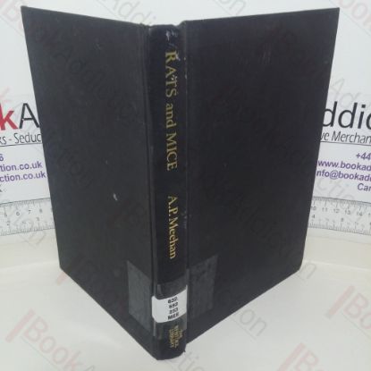 Picture of Rats and Mice: Their Biology and Control