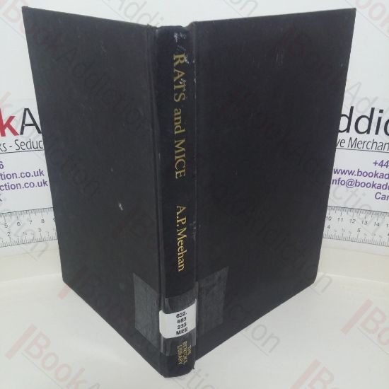 Picture of Rats and Mice: Their Biology and Control