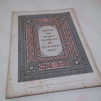 Picture of Designs for Mosaic and Tessellated Pavements, With an Essay on Their Materials and Structure