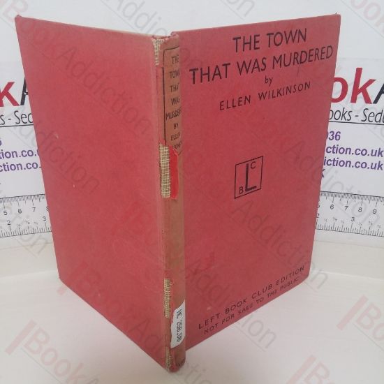 Picture of The Town That Was Murdered: The Life-Story of Jarrow