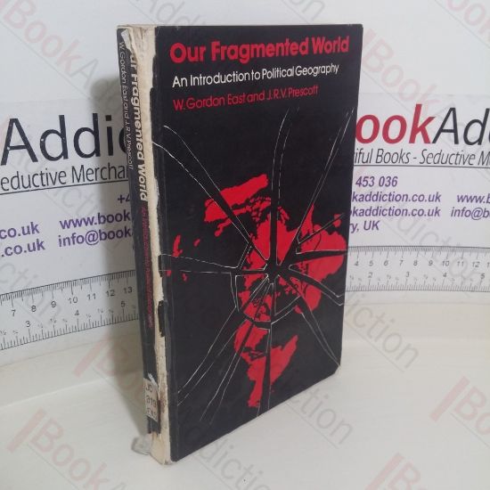 Picture of Our Fragmented World: An Introduction to Political Geography