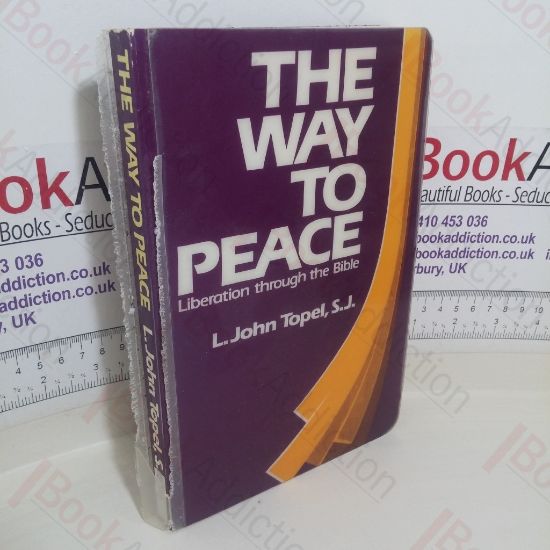 Picture of The Way to Peace: Liberation Through the Bible